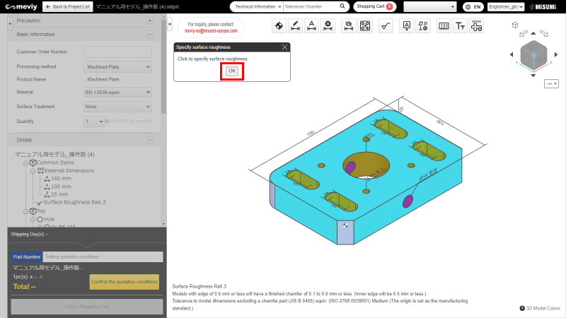 Select the area where the surface roughness is to be specified and click "OK.